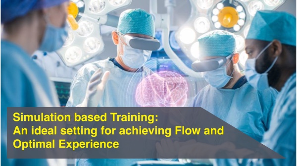 Flow and simulation training